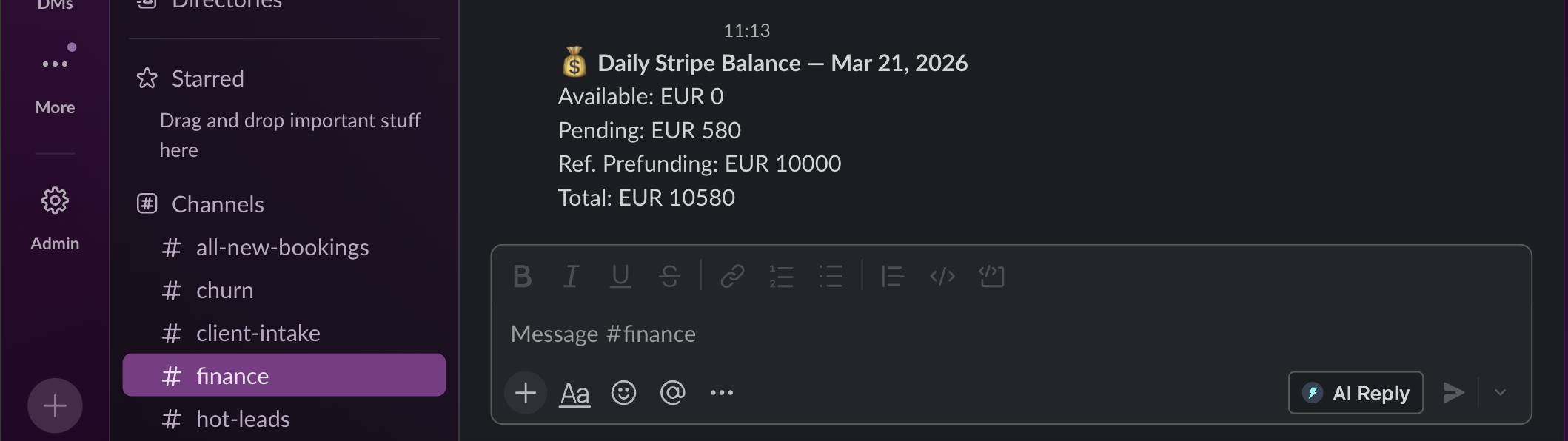 Slack #finance channel — Daily Stripe Balance alert showing Available EUR 0, Pending EUR 580, Ref. Prefunding EUR 10000, Tota